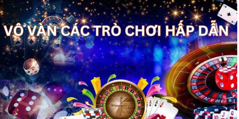 Vô vàn các trò chơi cá cược là ưu điểm của casino trực tuyến