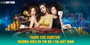 Giới thiệu thông tin chung về Kubet88